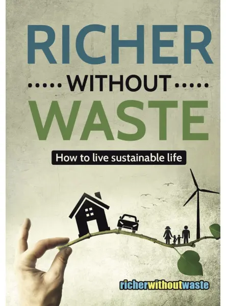 Richer Without Waste