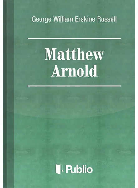 Matthew Arnold