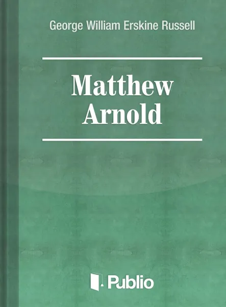Matthew Arnold