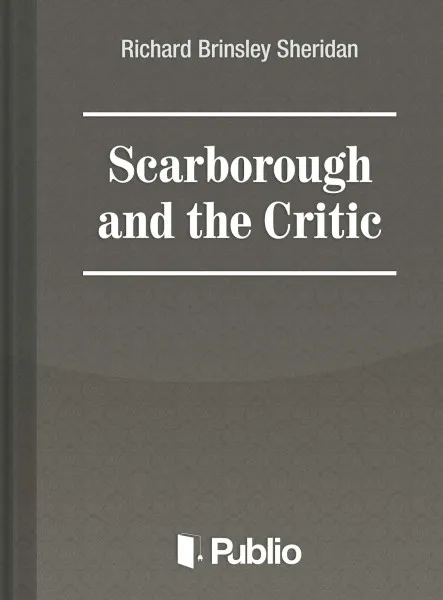Scarborough and the Critic