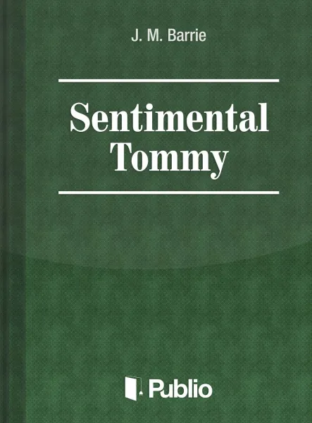 Sentimental Tommy
