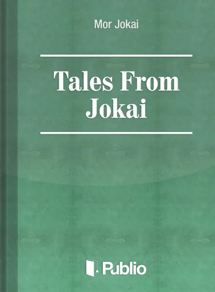 Tales From Jókai