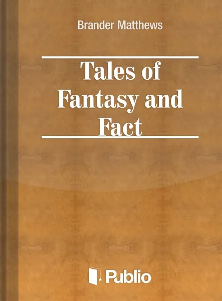 Tales of Fantasy and Fact