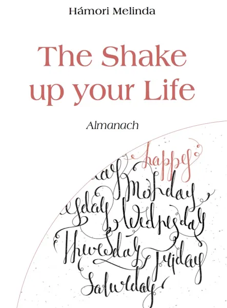 The Shake up your Life