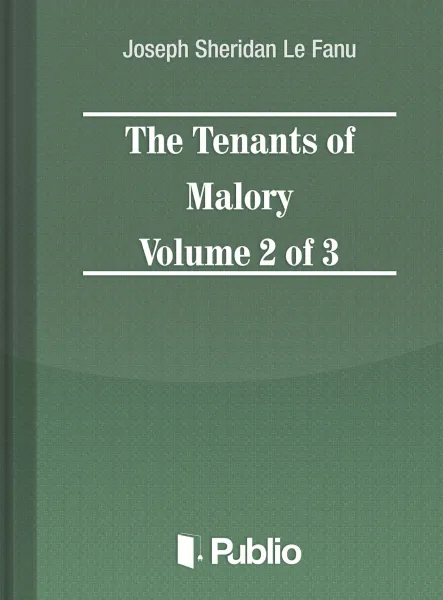 The Tenants of Malory Volume 2 of 3
