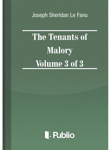The Tenants of Malory Volume 3 of 3