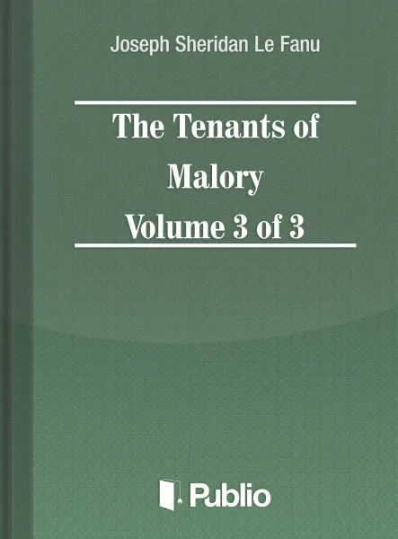 The Tenants of Malory Volume 3 of 3
