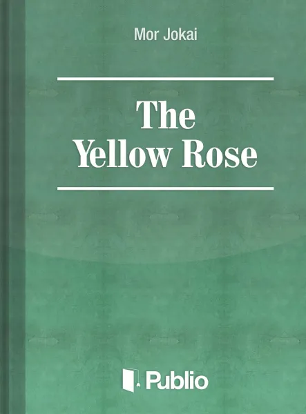 The Yellow Rose