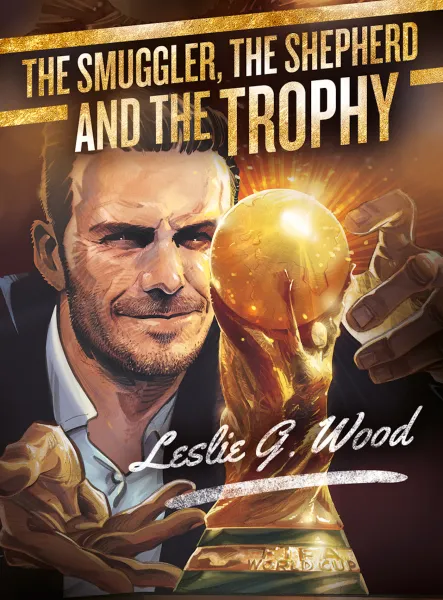 The smuggler, the shepherd and the Trophy