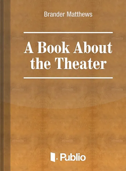 A BOOK  ABOUT THE THEATER