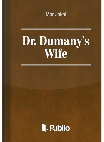 Dr. Dumany's Wife