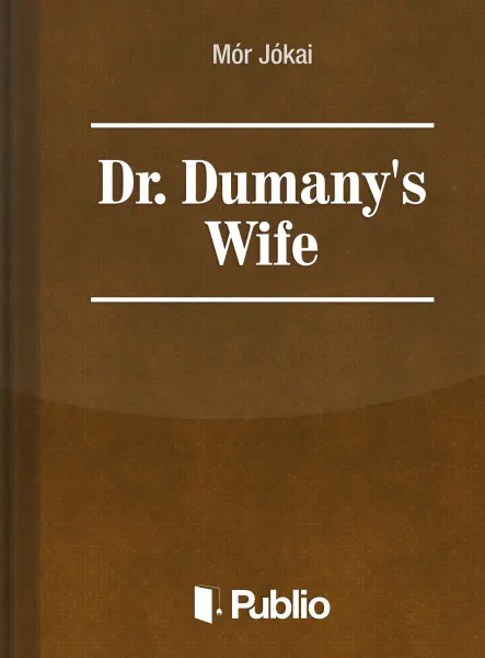 Dr. Dumany's Wife
