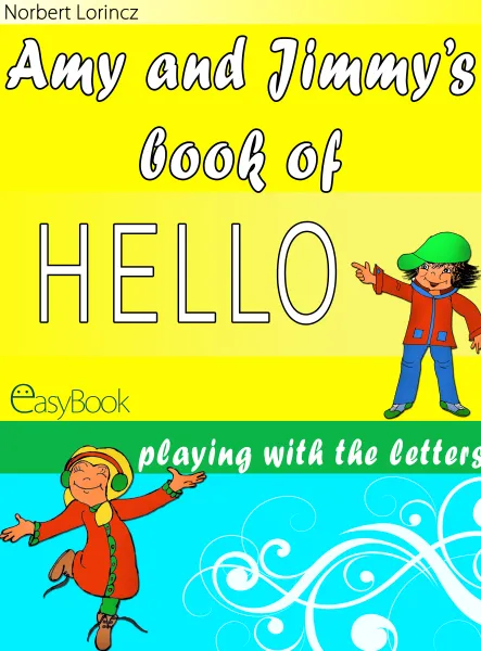 Amy and Jimmy's book of HELLO