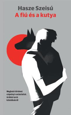 A FIÚ ÉS A KUTYA