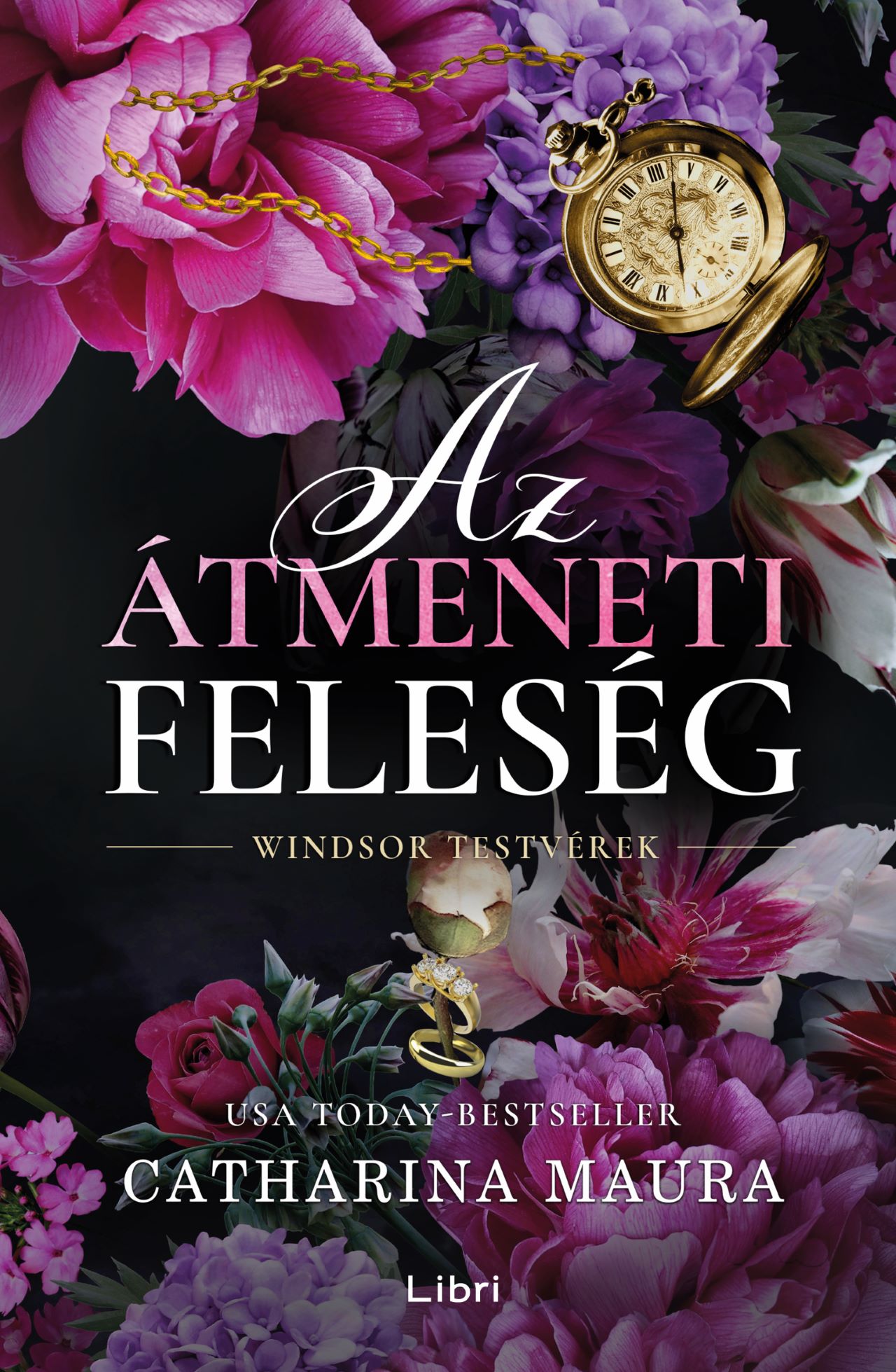 AZ ÁTMENETI FELESÉG - WINDSOR TESTVÉREK - ÉLFESTETT