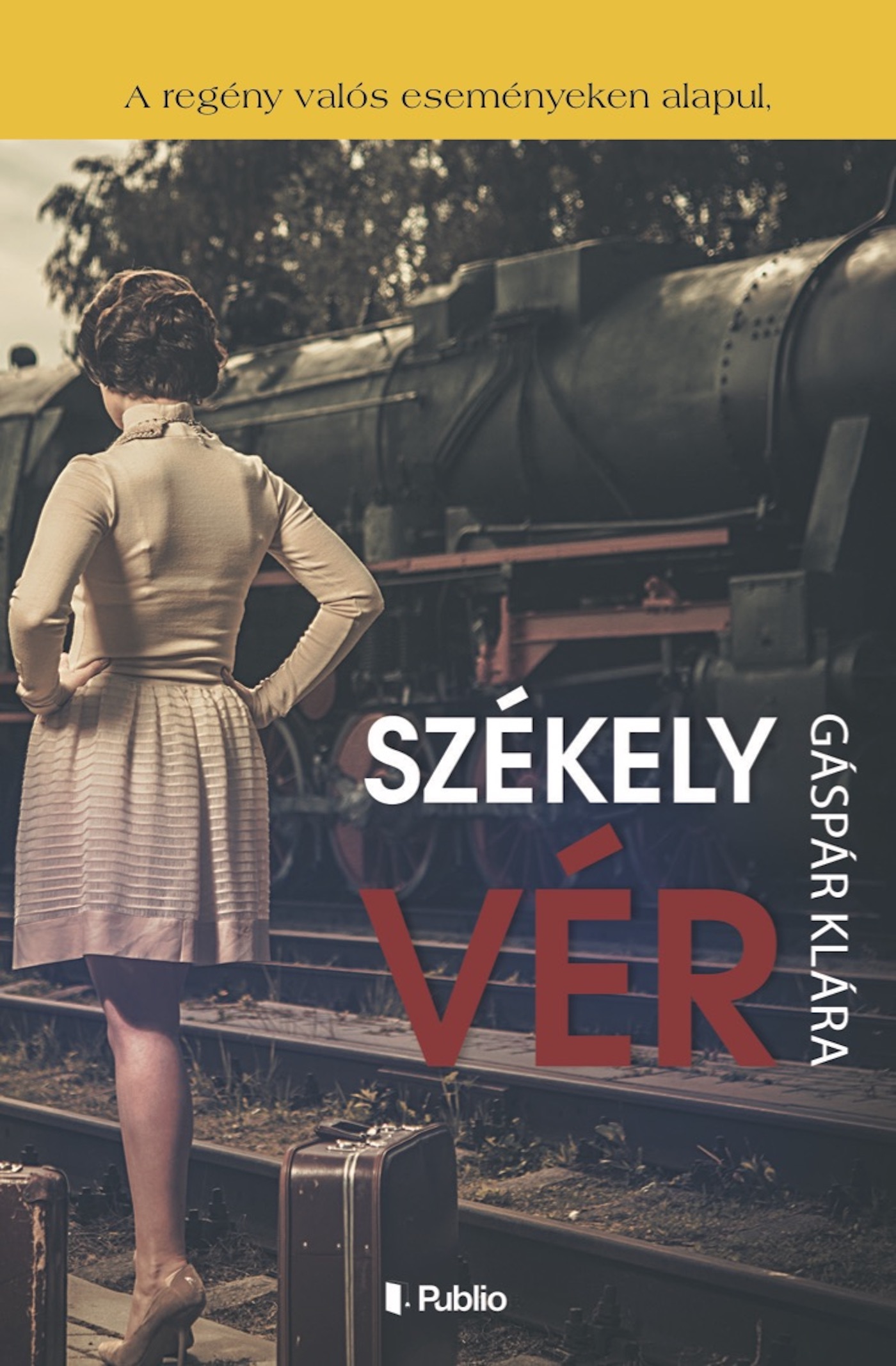 Székely vér Székely vér