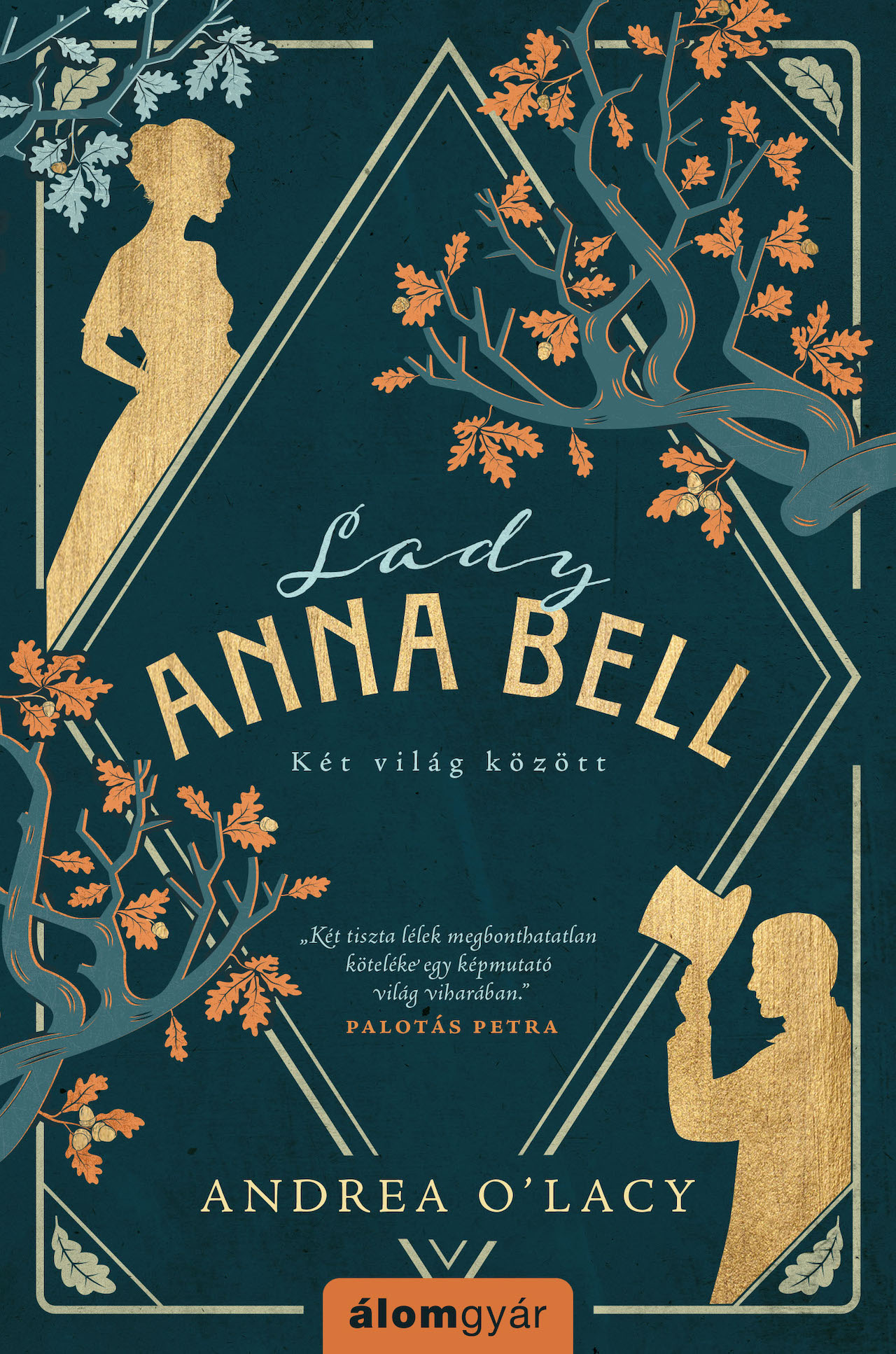 LADY ANNA BELL - KÉT VILÁG KÖZÖTT