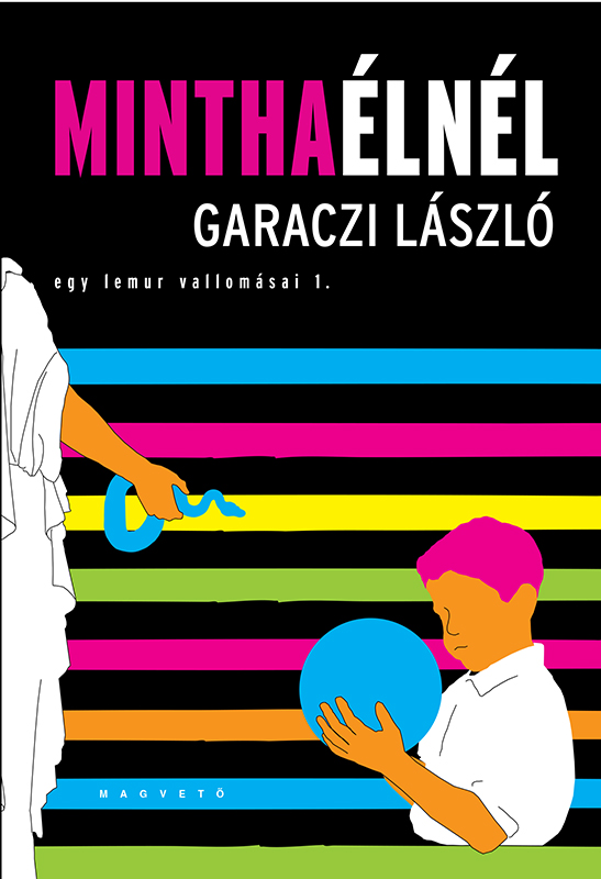 Mintha élnél - Egy lemur vallomásai 1.