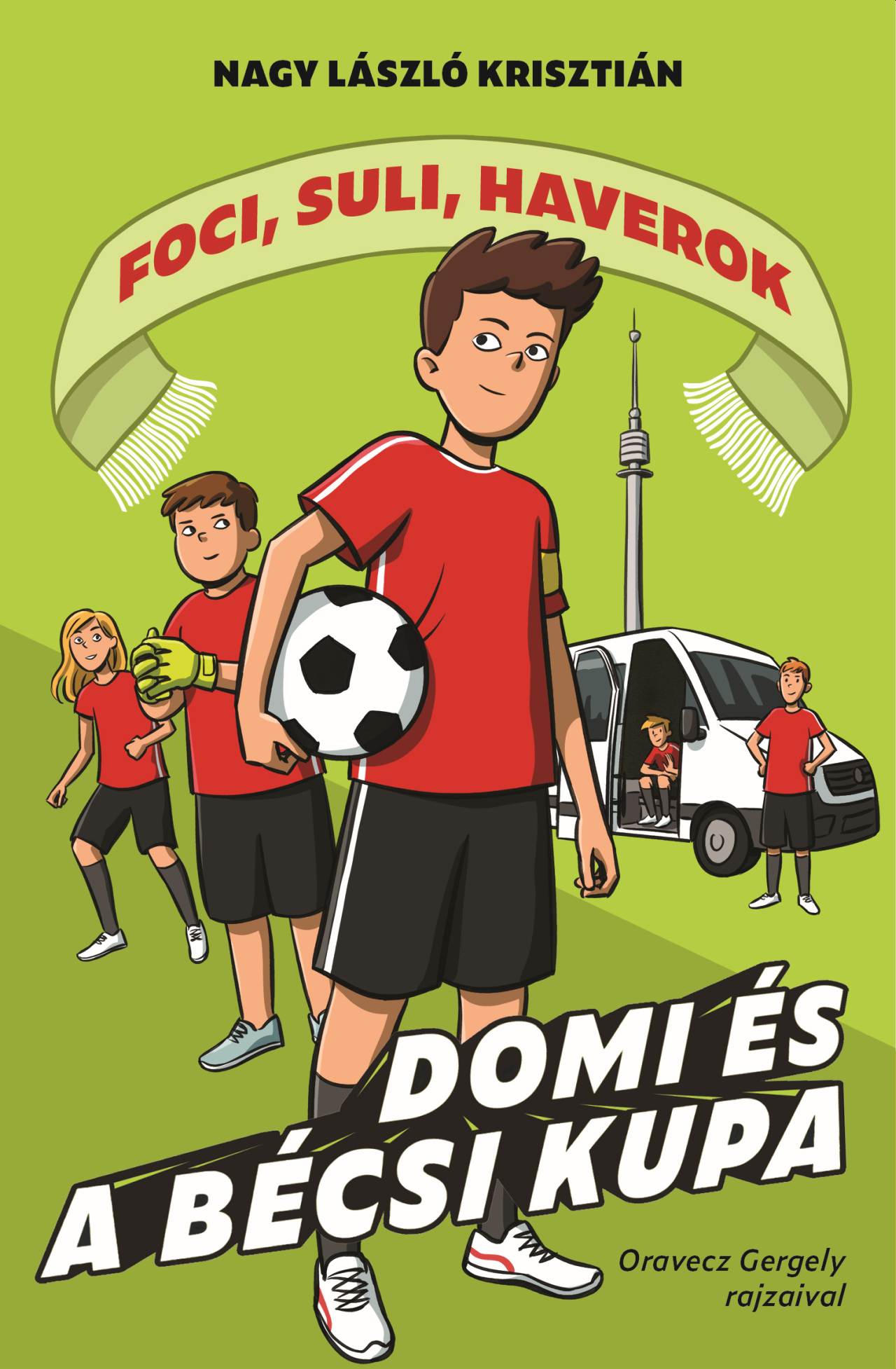 DOMI ÉS A BÉCSI KUPA - FOCI, SULI, HAVEROK 3.