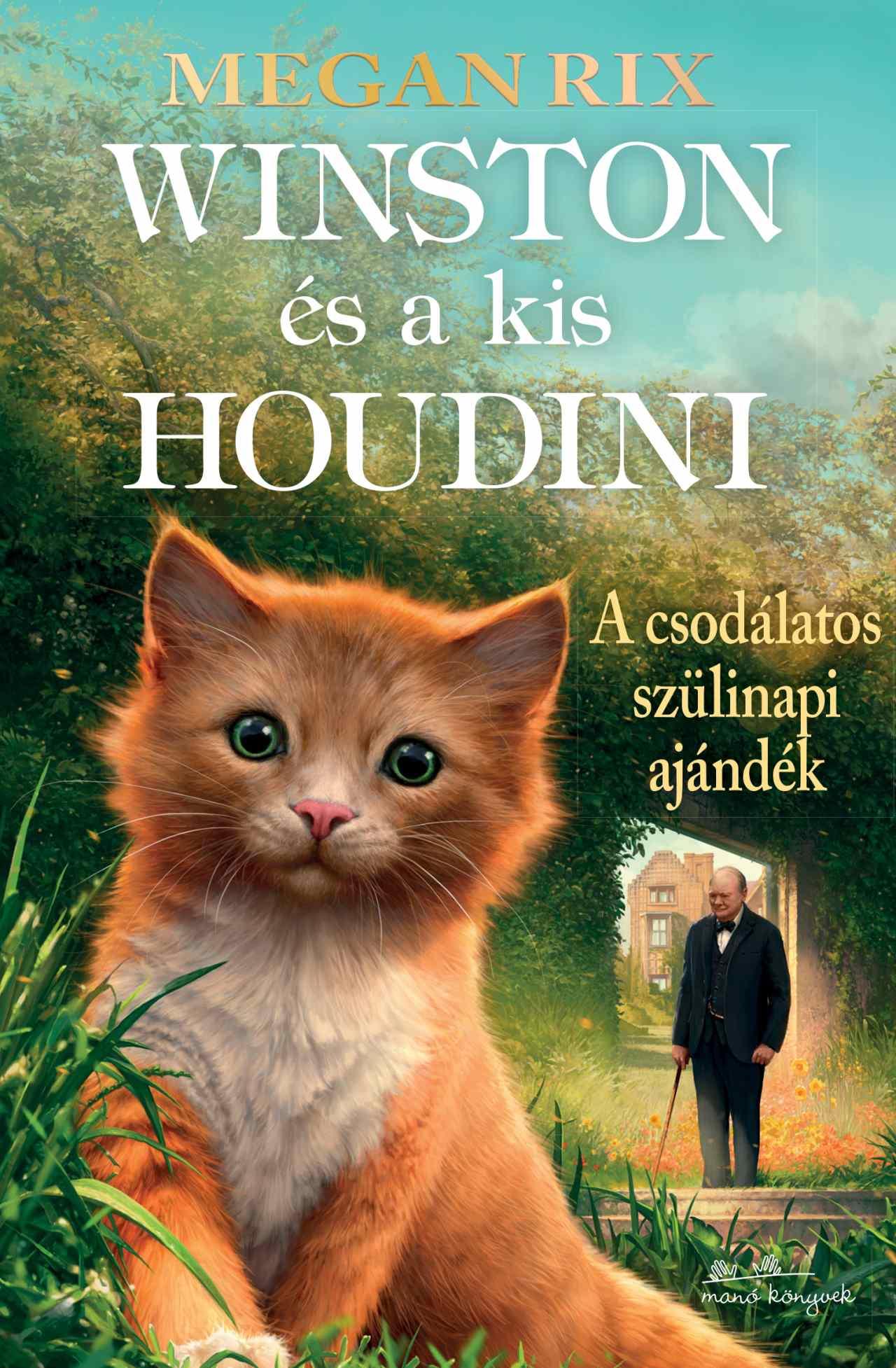 WINSTON ÉS A KIS HOUDINI WINSTON ÉS A KIS HOUDINI