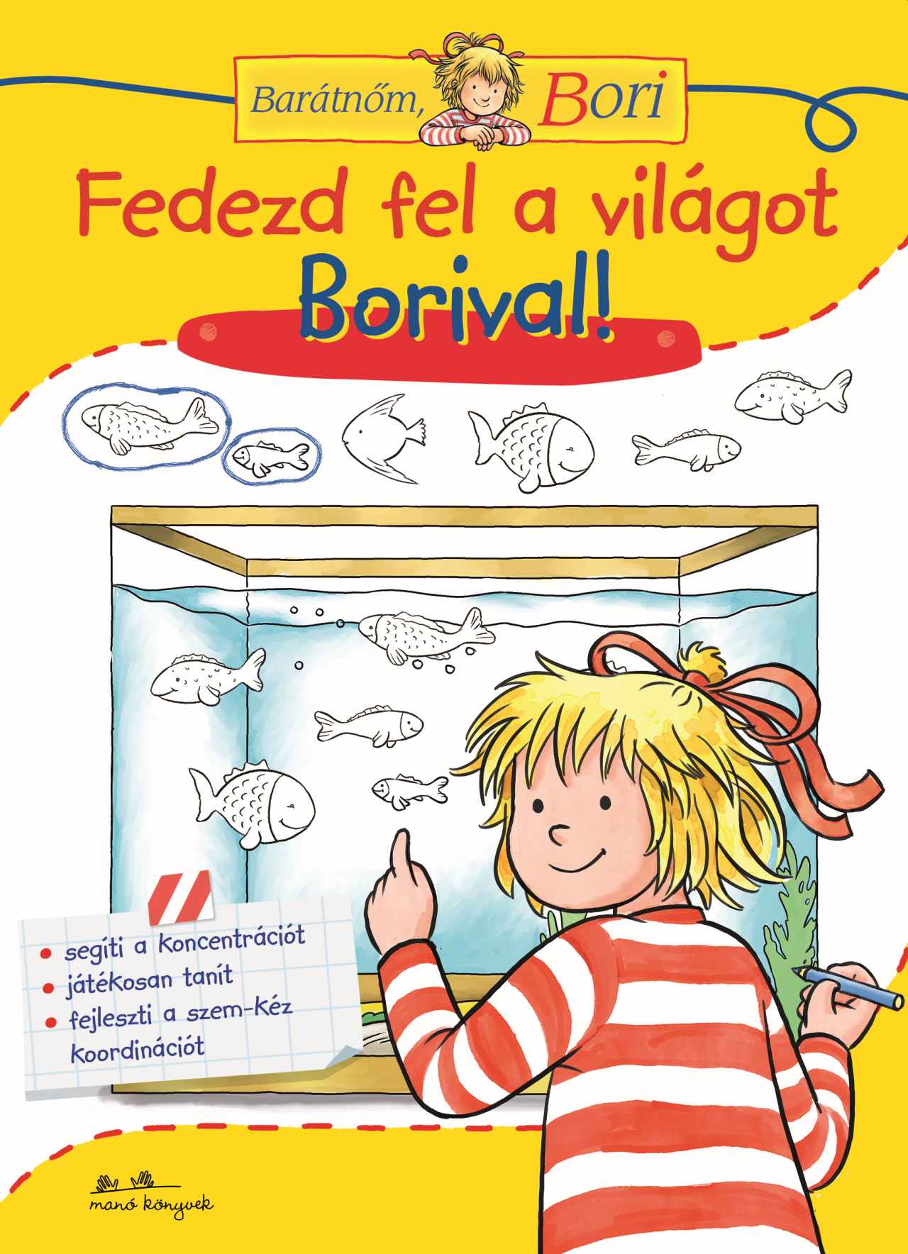 FEDEZD FEL A VILÁGOT BORIVAL! - BARÁTNŐM, BORI