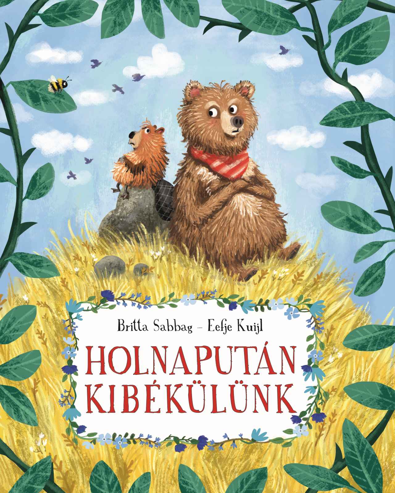 HOLNAPUTÁN KIBÉKÜLÜNK