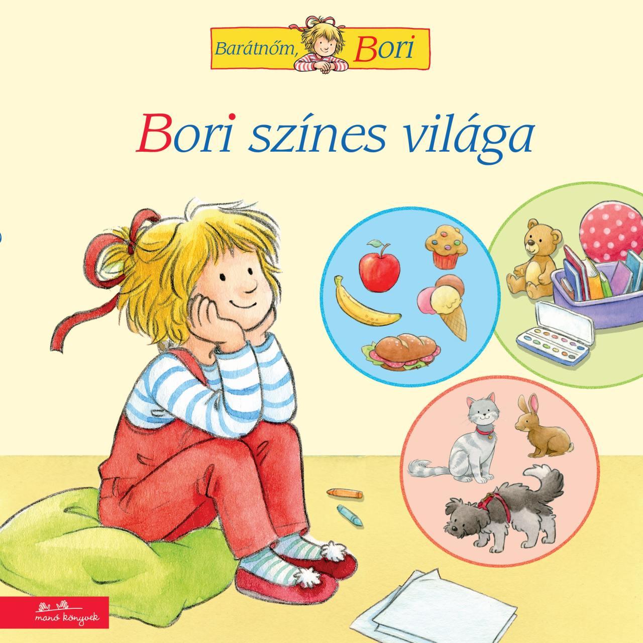BORI SZÍNES VILÁGA - BARÁTNŐM, BORI