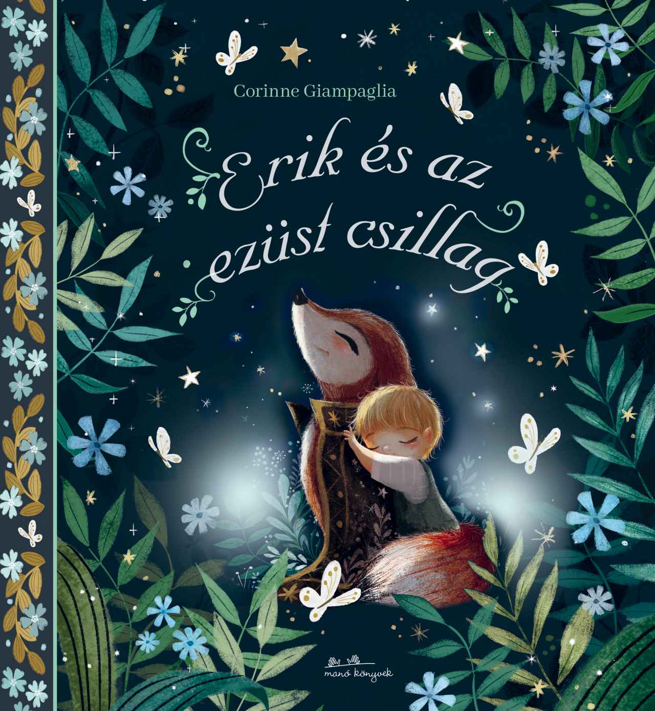 ERIK ÉS AZ EZÜST CSILLAG