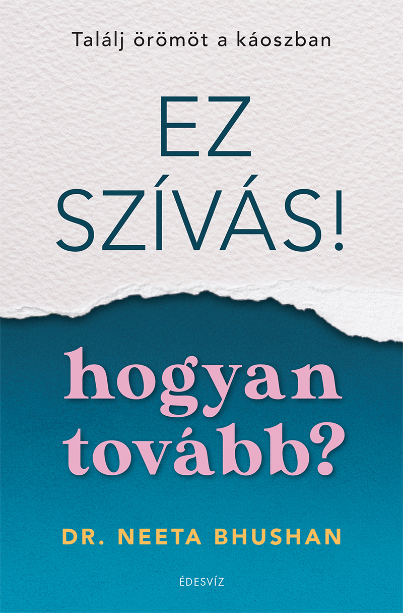 EZ SZÍVÁS! - HOGYAN TOVÁBB?