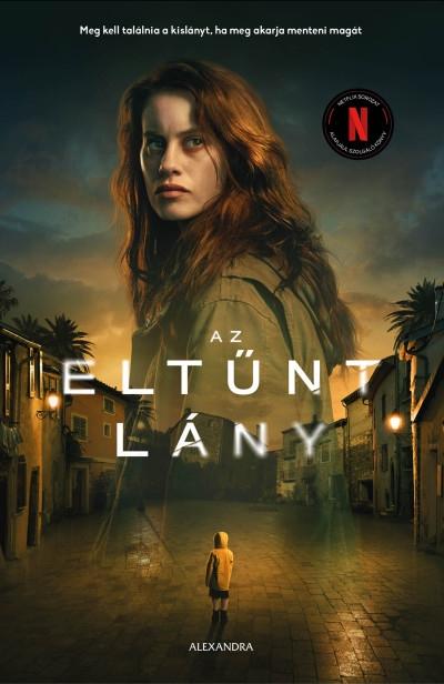 AZ ELTŰNT LÁNY - ÉLFESTETT