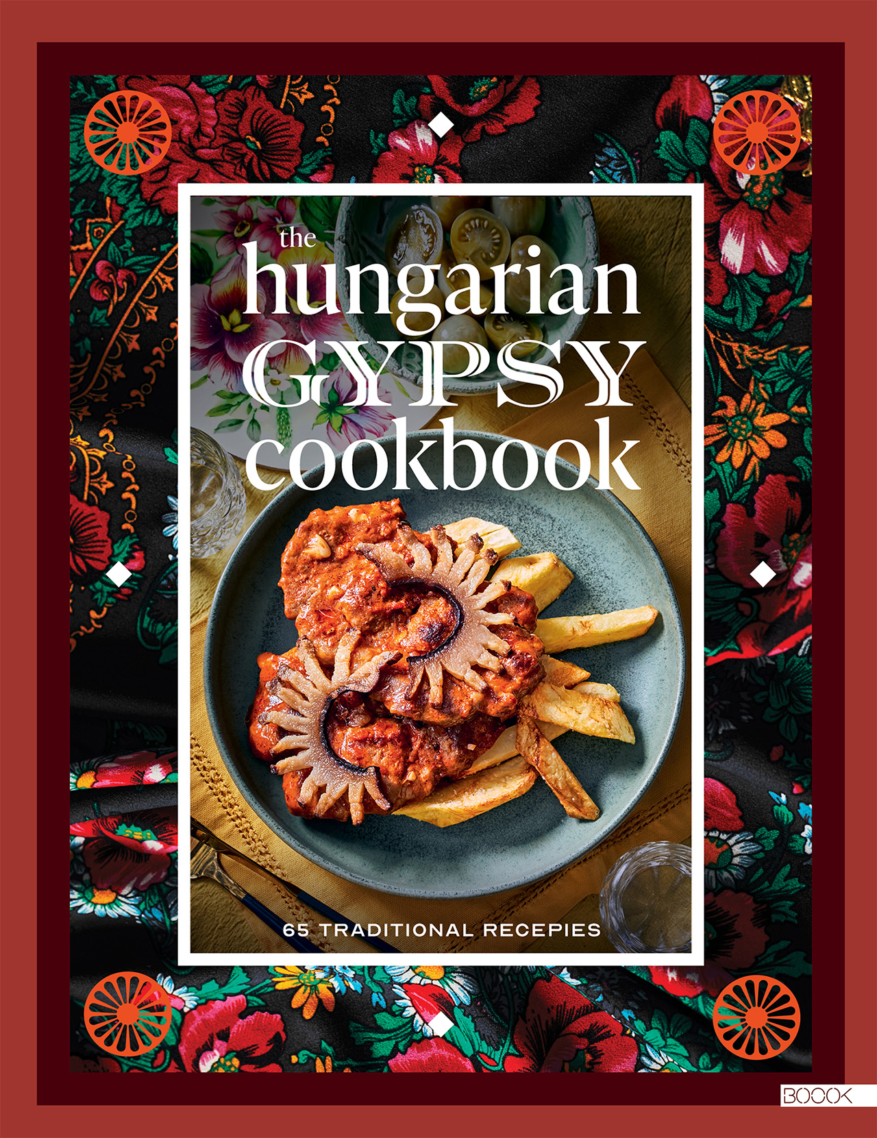 THE HUNGARIAN GYPSY COOKBOOK