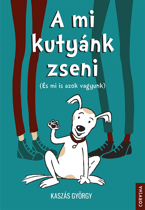 A MI KUTYÁNK ZSENI A MI KUTYÁNK ZSENI