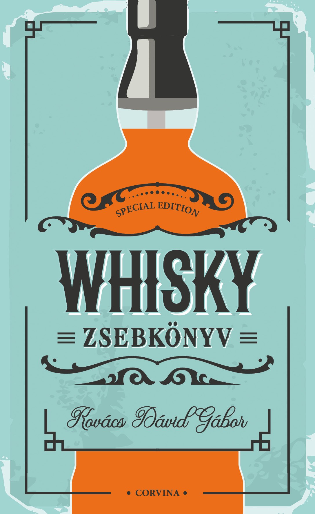 WHISKY ZSEBKÖNYV WHISKY ZSEBKÖNYV