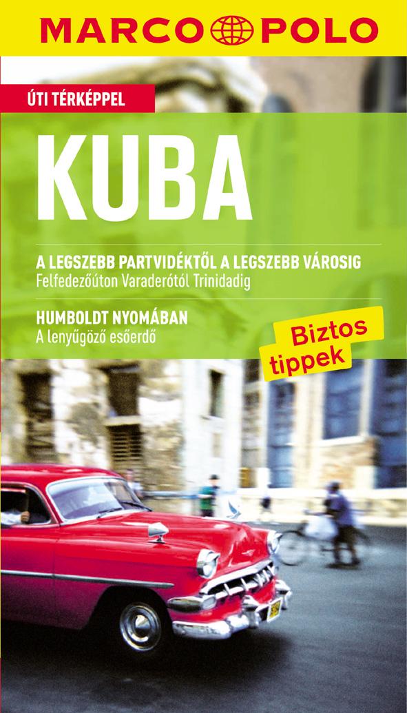 KUBA - MARCO POLO (ÚJ) KUBA - MARCO POLO (ÚJ)