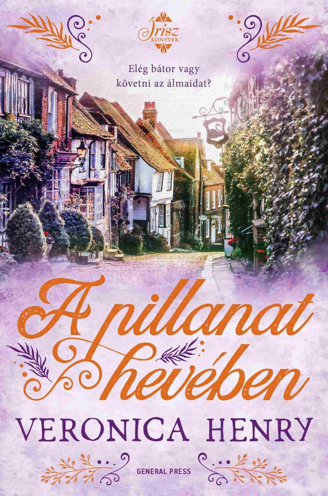 A PILLANAT HEVÉBEN A PILLANAT HEVÉBEN