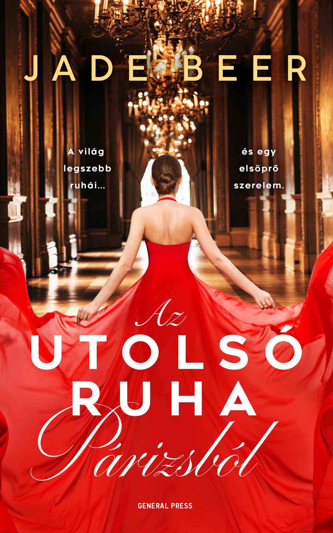 AZ UTOLSÓ RUHA PÁRIZSBÓL