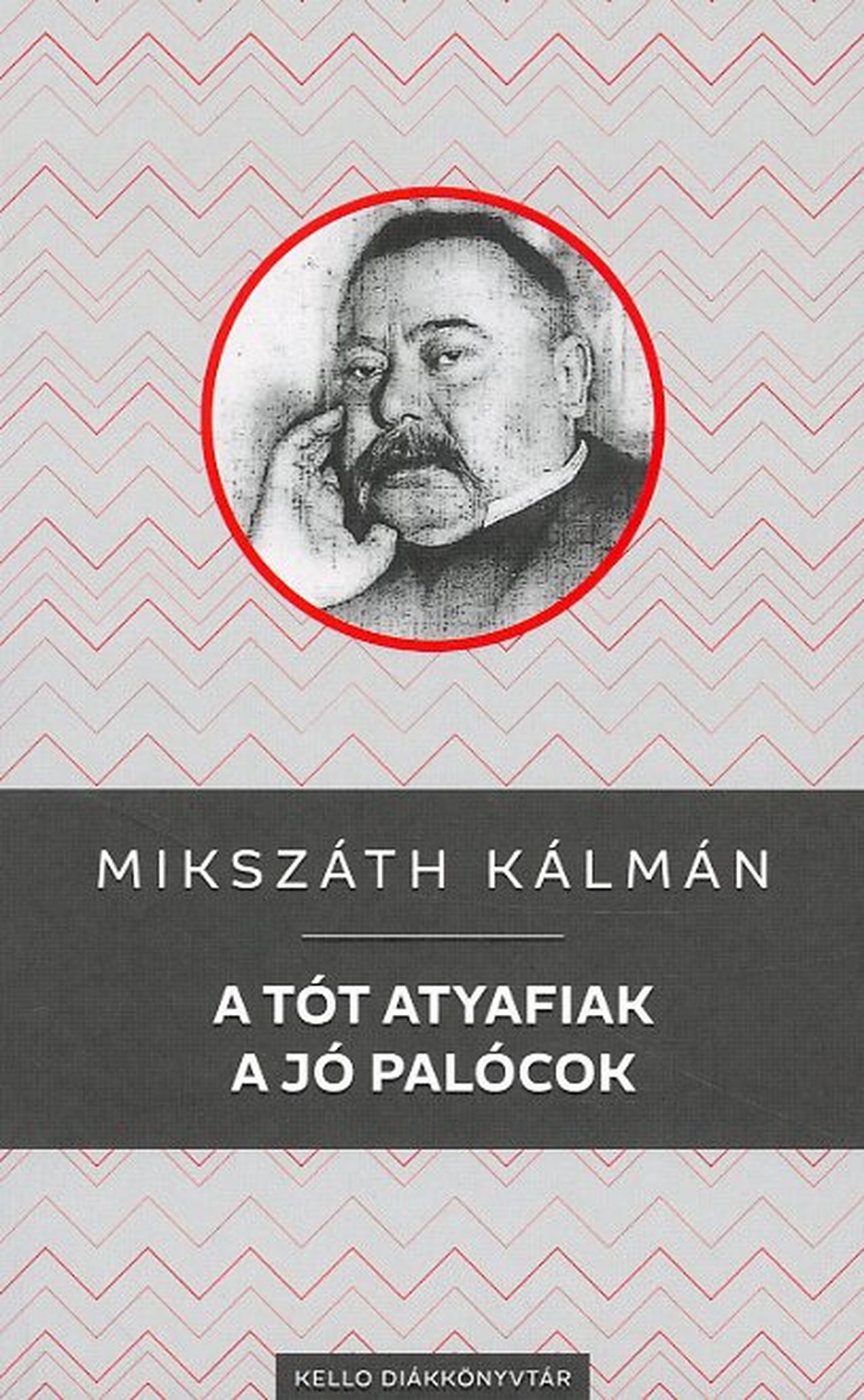 A TÓT ATYAFIAK / A JÓ PALÓCOK