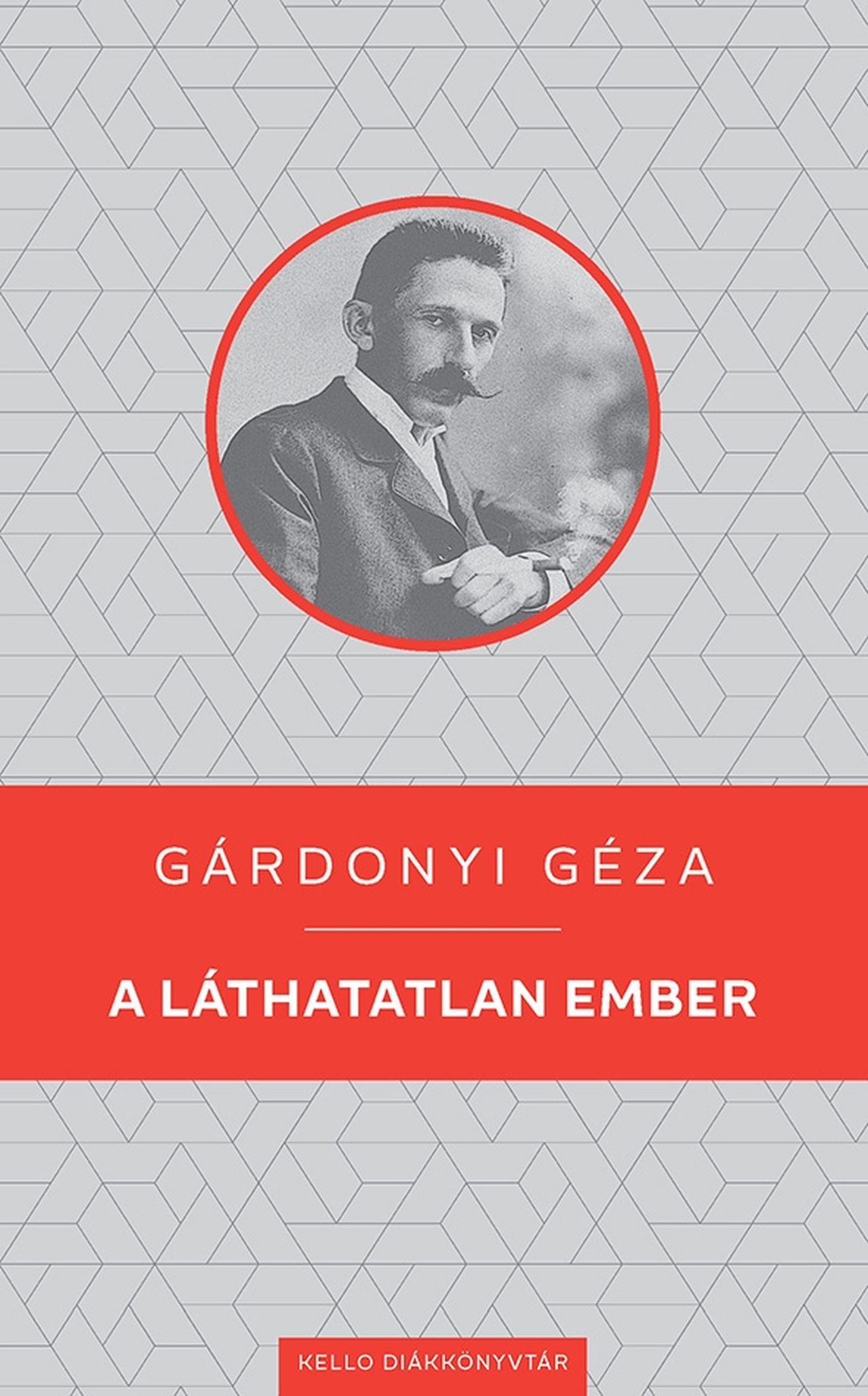 A LÁTHATATLAN EMBER