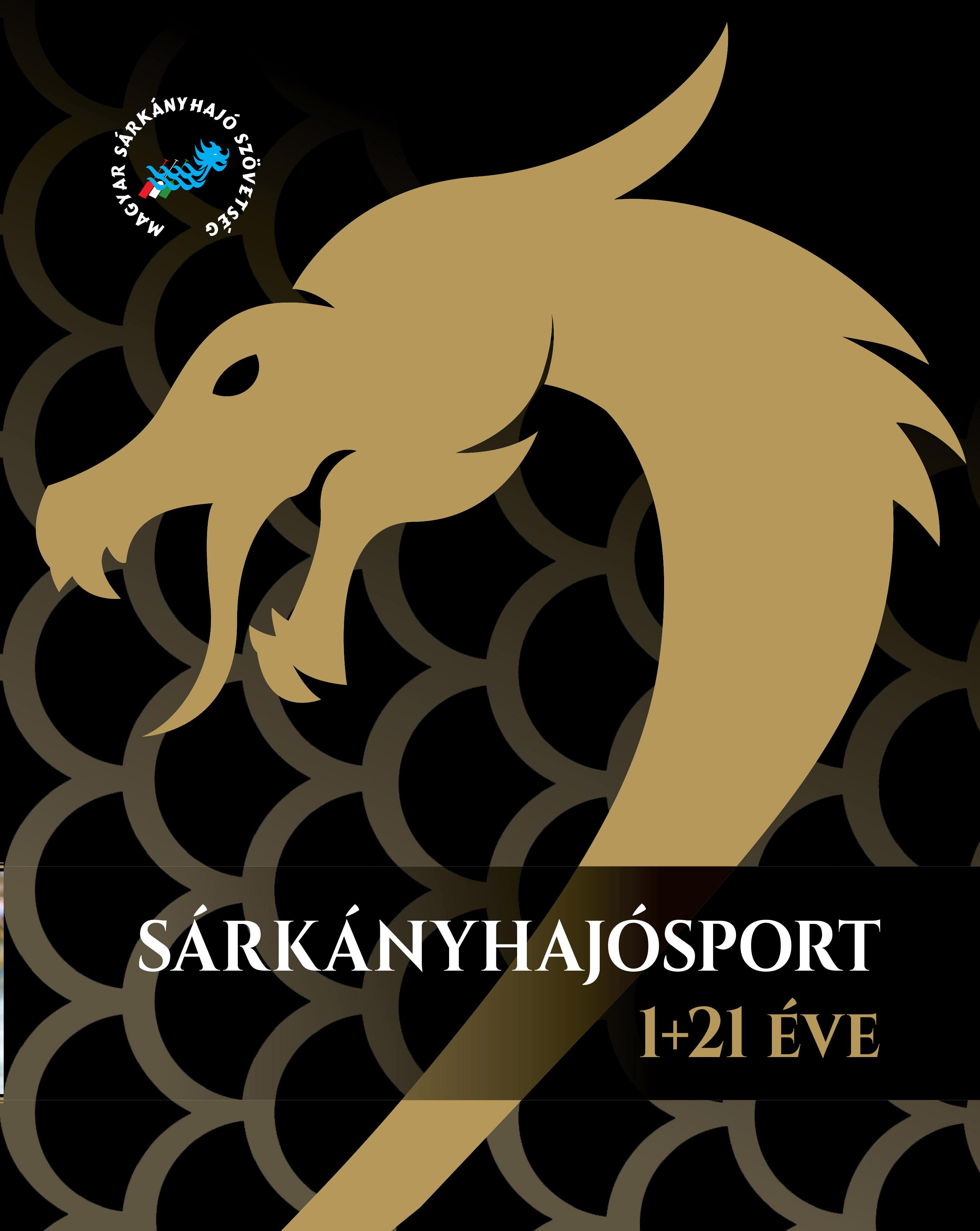 SÁRKÁNYHAJÓSPORT 1+21 ÉV - ALBUM