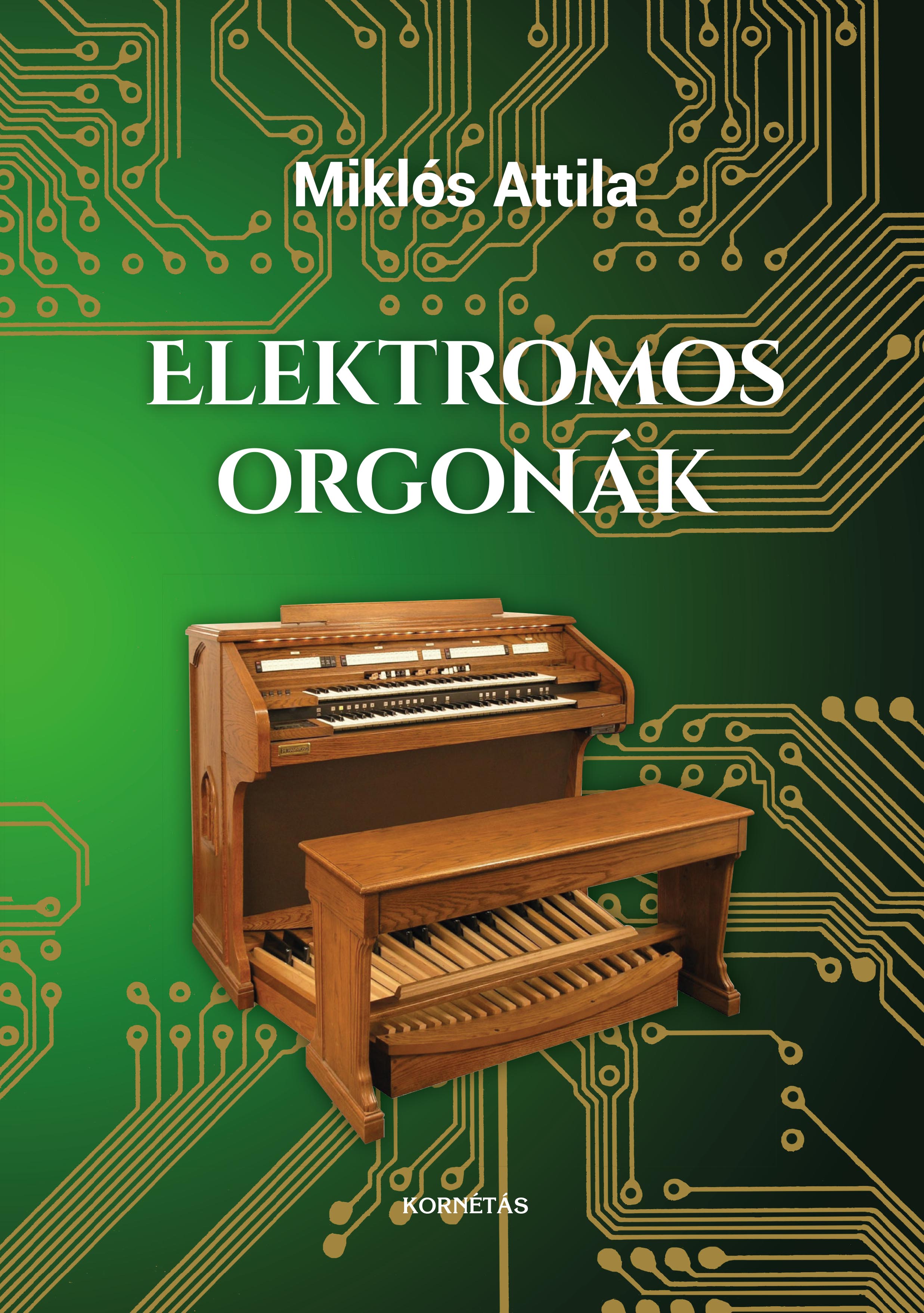 ELEKTROMOS ORGONÁK ELEKTROMOS ORGONÁK