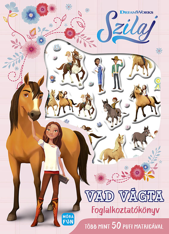 SZILAJ - VAD VÁGTA - FOGLALKOZTATÓKÖNYV SZILAJ - VAD VÁGTA - FOGLALKOZTATÓKÖNYV