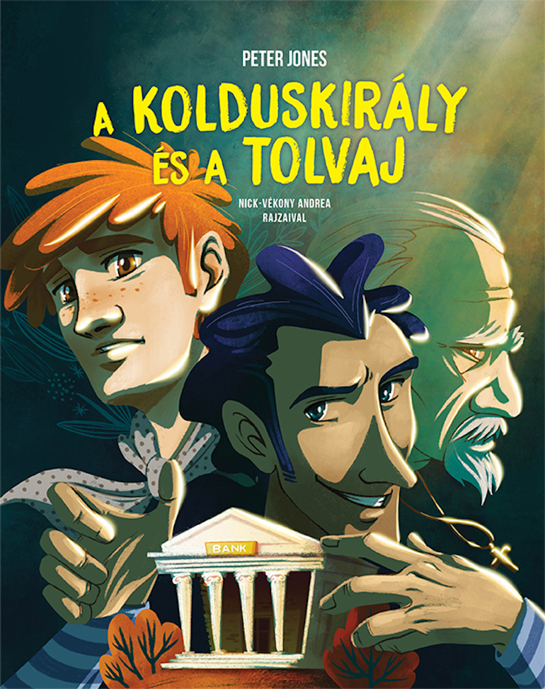 A KOLDUSKIRÁLY ÉS A TOLVAJ A KOLDUSKIRÁLY ÉS A TOLVAJ