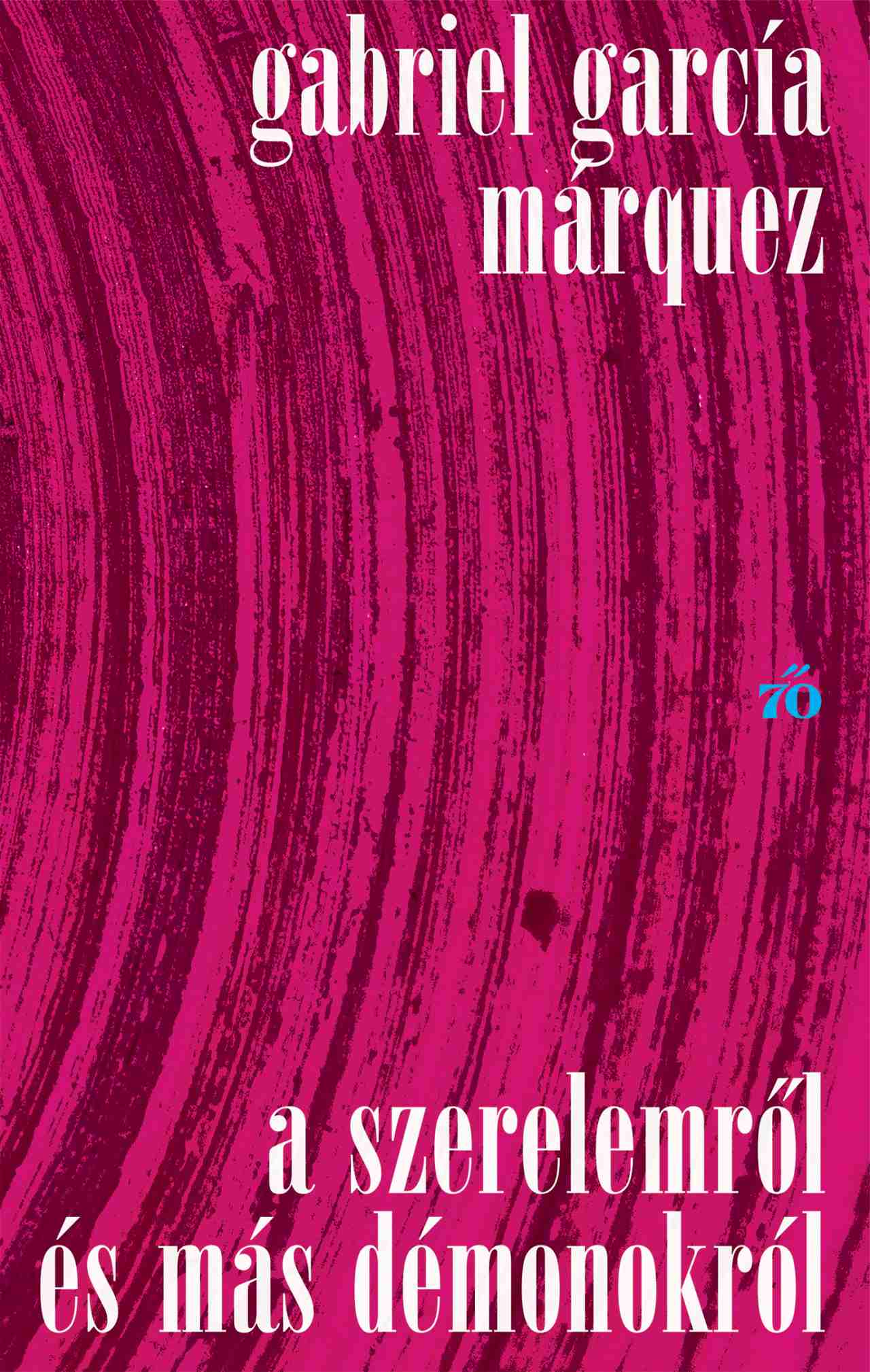 A SZERELEMRŐL ÉS MÁS DÉMONOKRÓL - ALAPDARAB