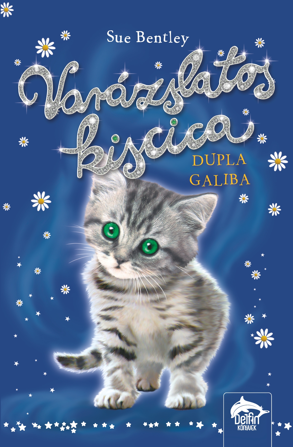 VARÁZSLATOS KISCICA DUPLA GALIBA VARÁZSLATOS KISCICA DUPLA GALIBA