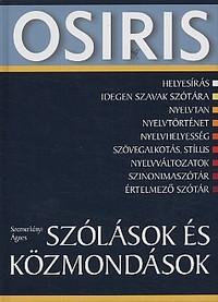 SZÓLÁSOK ÉS KÖZMONDÁSOK (2019) SZÓLÁSOK ÉS KÖZMONDÁSOK (2019)