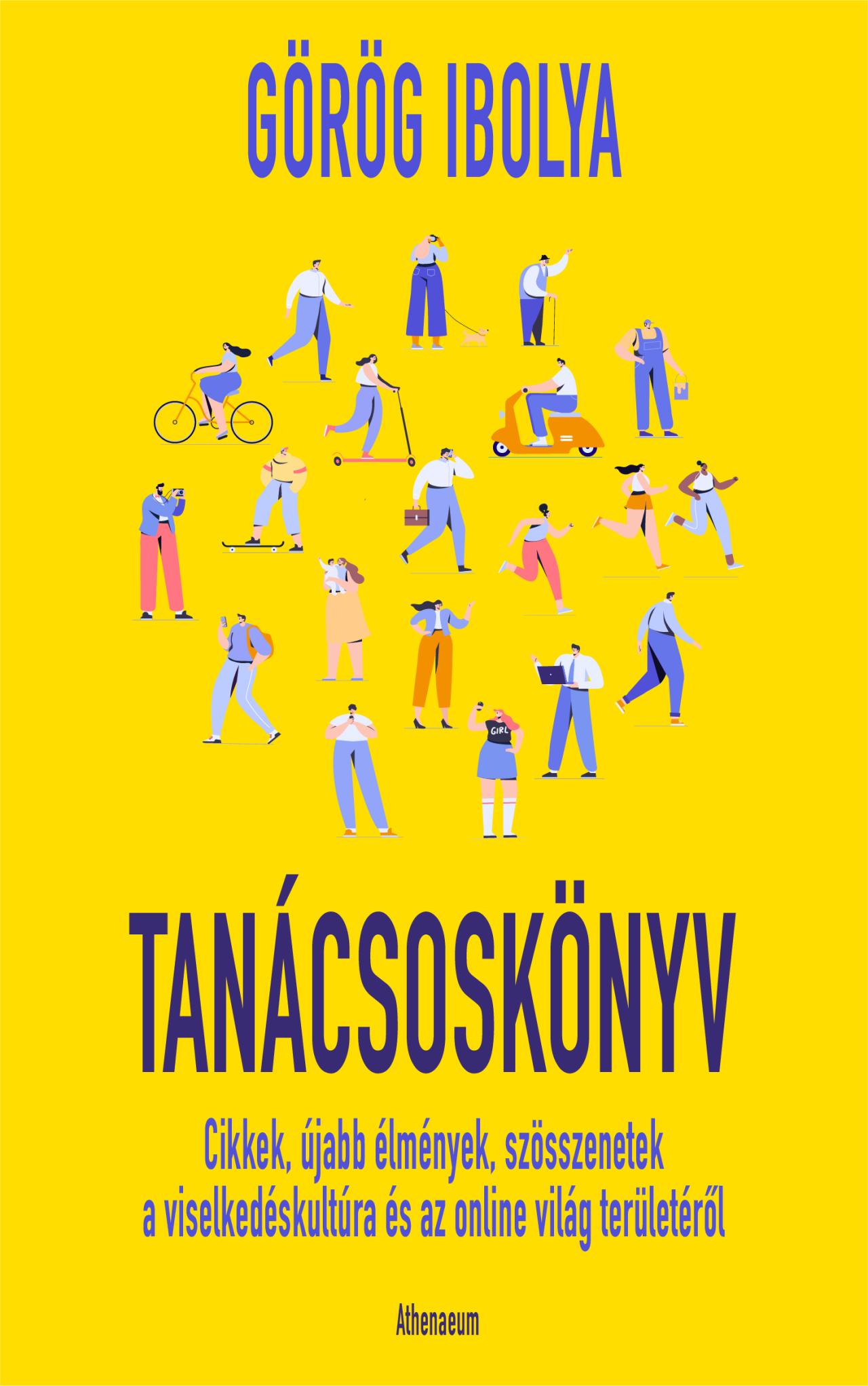 TANÁCSOSKÖNYV - CIKKEK, ÚJABB ÉLMÉNYEK... TANÁCSOSKÖNYV - CIKKEK, ÚJABB ÉLMÉNYEK...