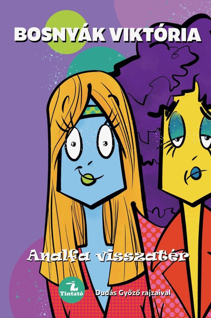 ANALFA VISSZATÉR (TINTATÓ) ANALFA VISSZATÉR (TINTATÓ)