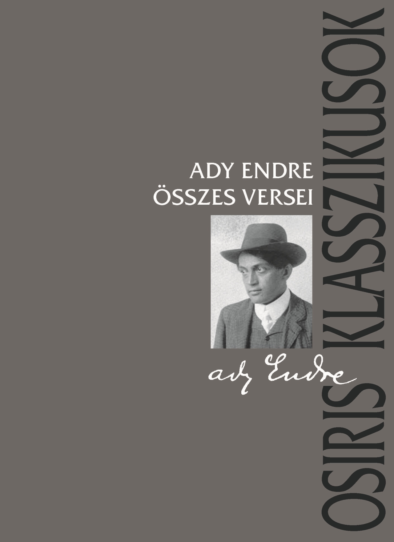 ADY ENDRE ÖSSZES VERSEI ADY ENDRE ÖSSZES VERSEI