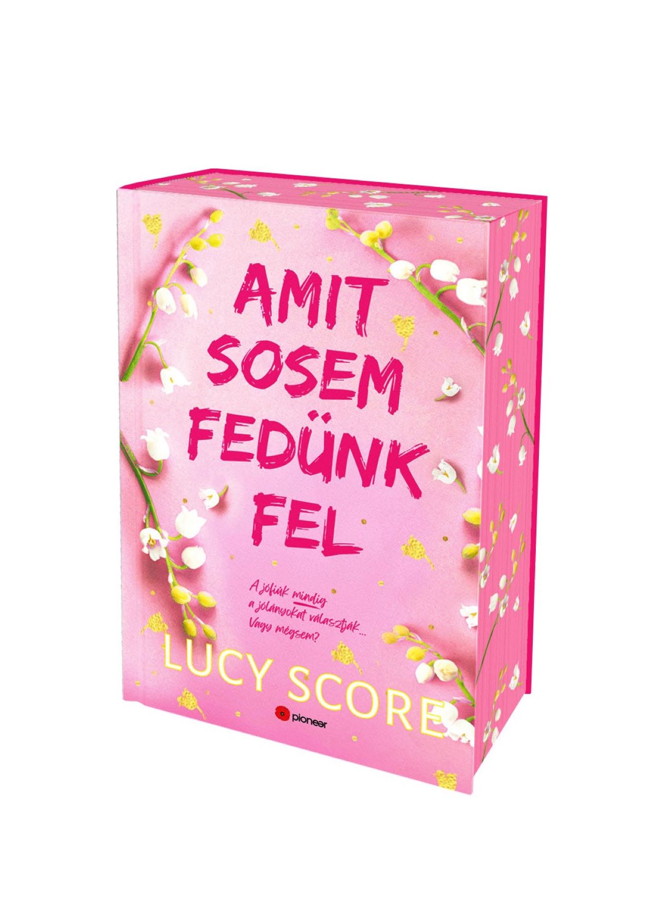 AMIT SOSEM FEDÜNK FEL - KÖTÖTT - ÉLDEKORÁLT