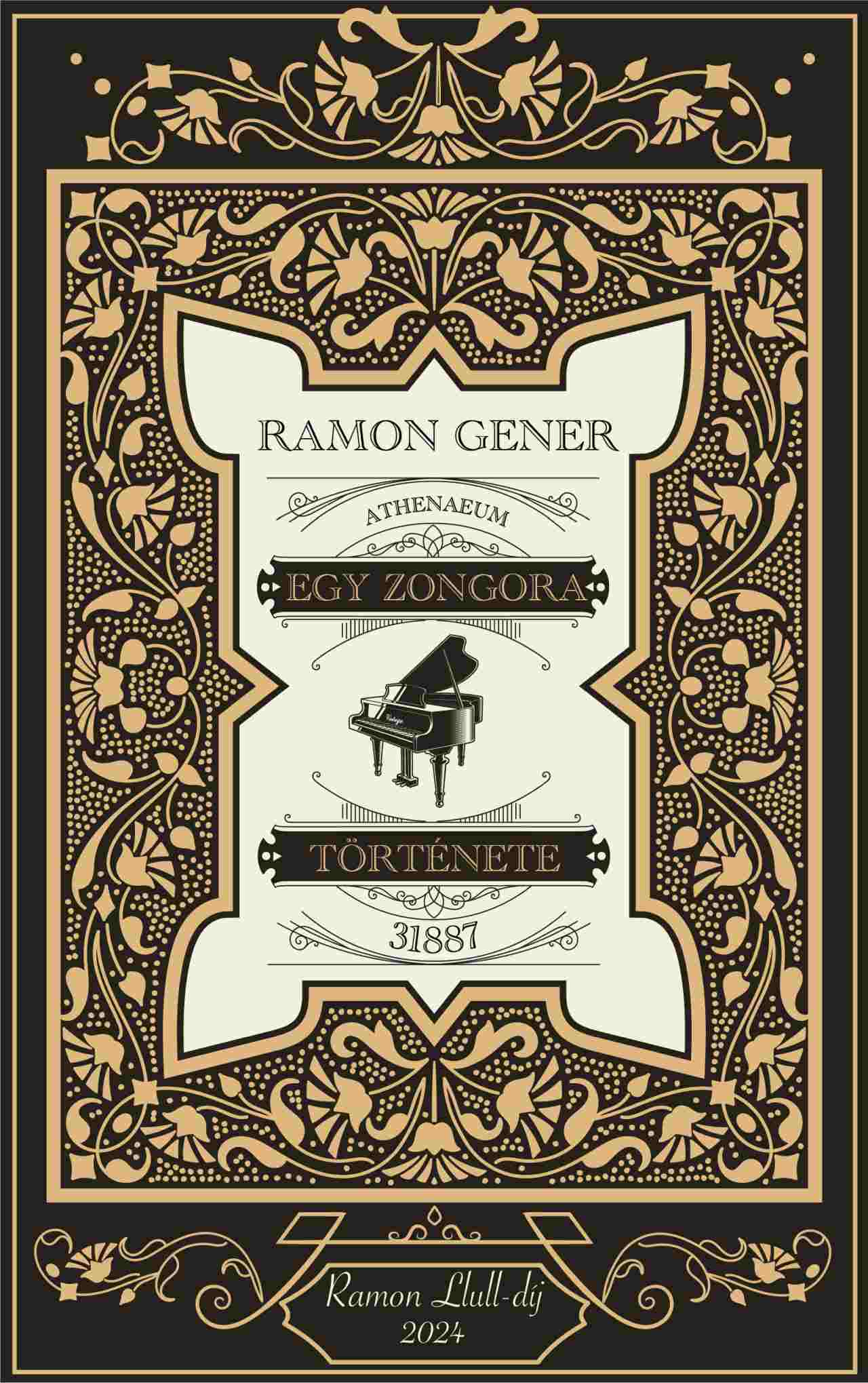 EGY ZONGORA TÖRTÉNETE - 31887